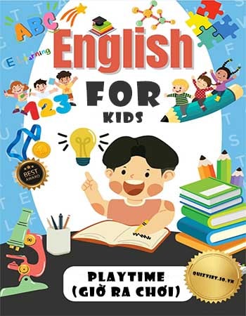 Bài tập trắc nghiệm Tiếng Anh trẻ em chủ đề giờ ra chơi (Playtime)
